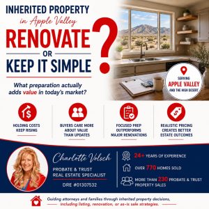 Read more about the article Inherited Property in Apple Valley: Renovate or Keep it Simple?