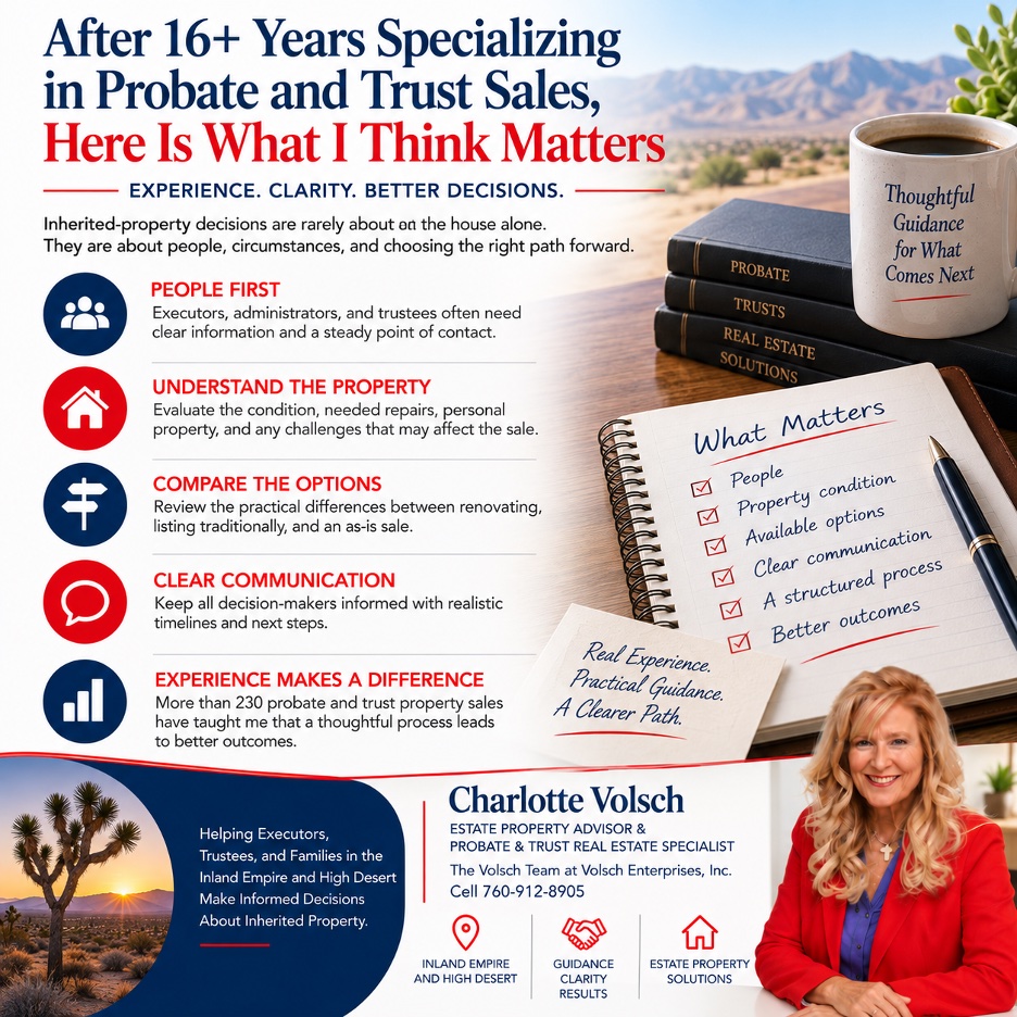 You are currently viewing After 16+ Years Specializing in Probate and Trust Sales, Here Is What I Think Matters