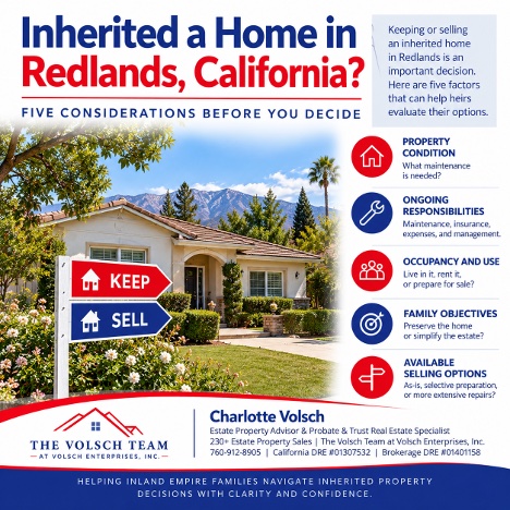 You are currently viewing What Should Heirs Consider Before Keeping or Selling an Inherited Home in Redlands, California?